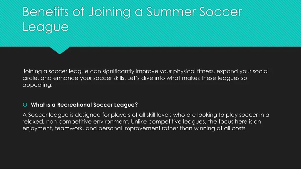 benefits of joining a summer soccer league