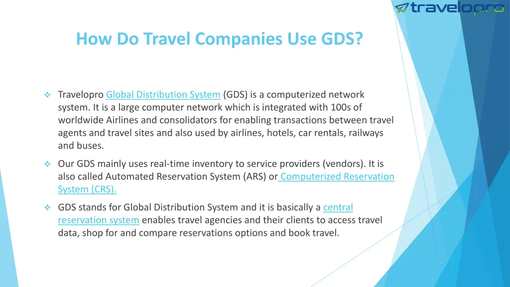 how do travel companies use gds