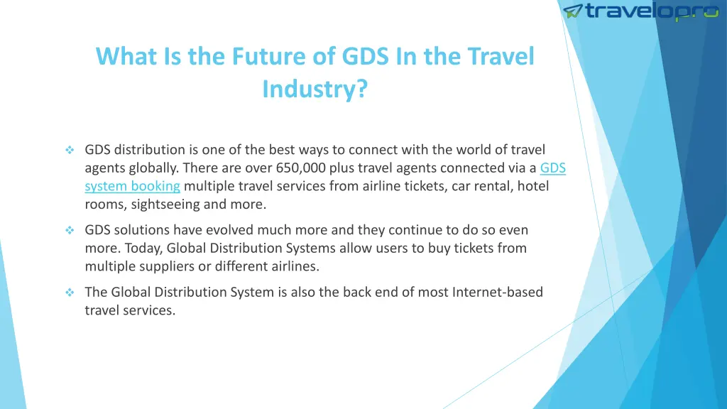 what is the future of gds in the travel industry