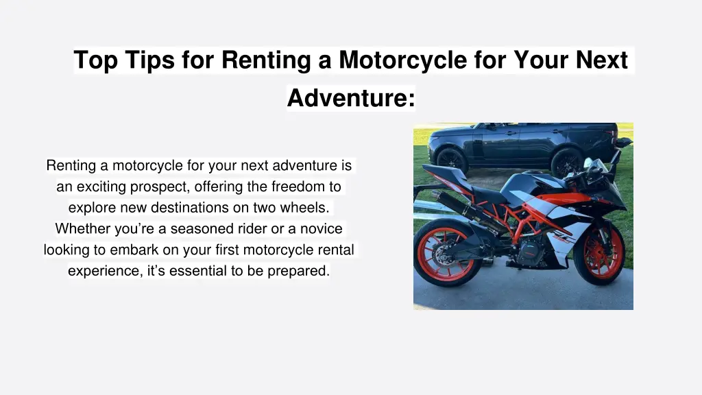 top tips for renting a motorcycle for your next