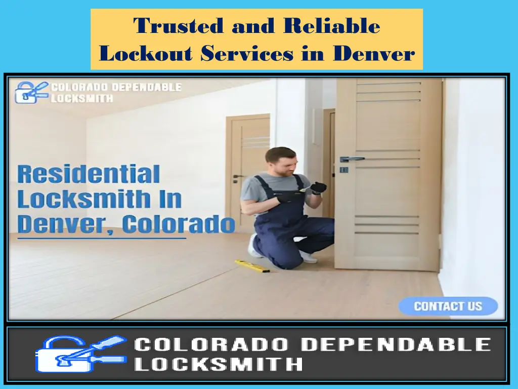 trusted and reliable lockout services in denver 2