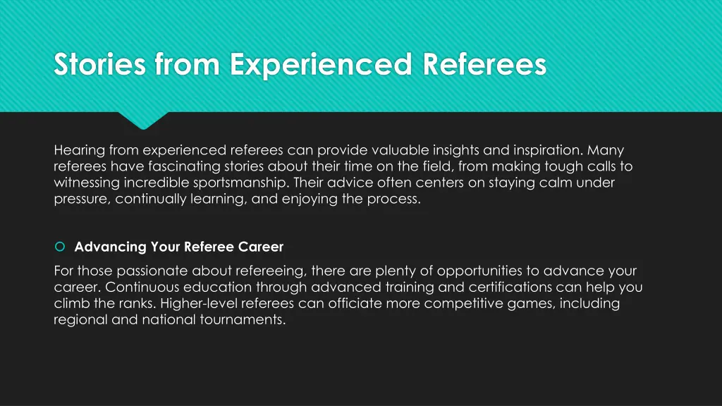 stories from experienced referees