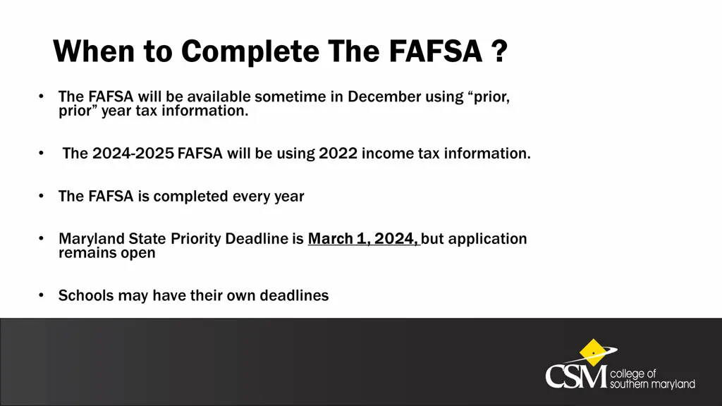 when to complete the fafsa