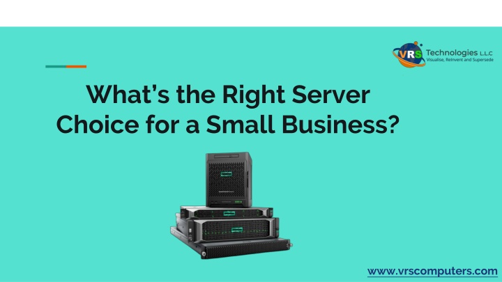 what s the right server choice for a small