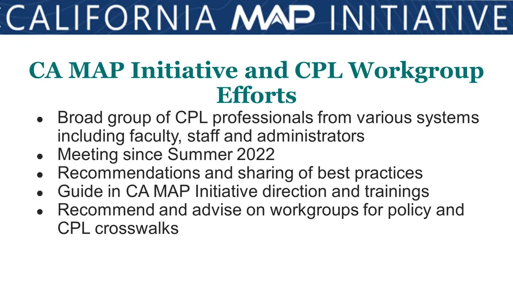 ca map initiative and cpl workgroup efforts broad