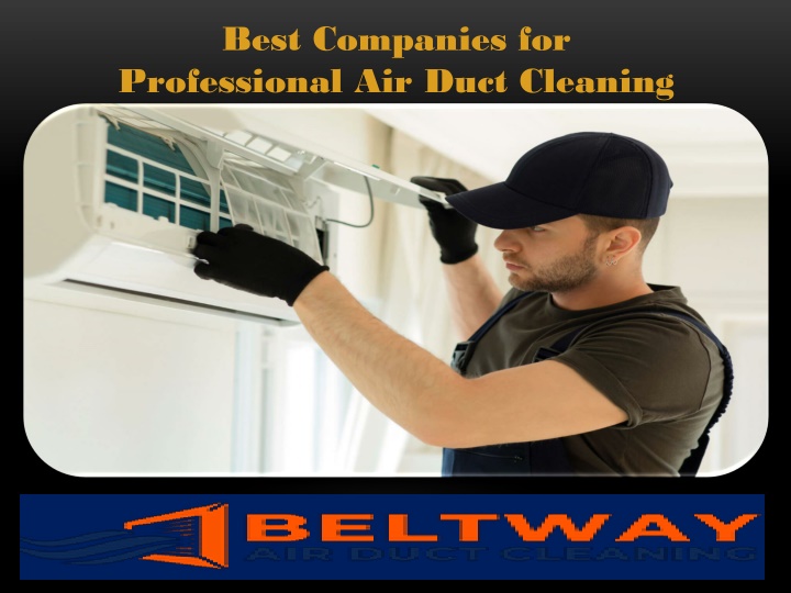 best companies for professional air duct cleaning