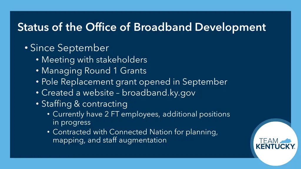 status of the office of broadband development