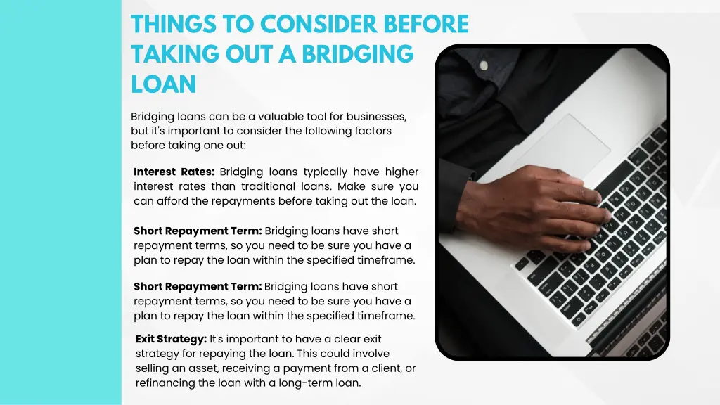 things to consider before taking out a bridging