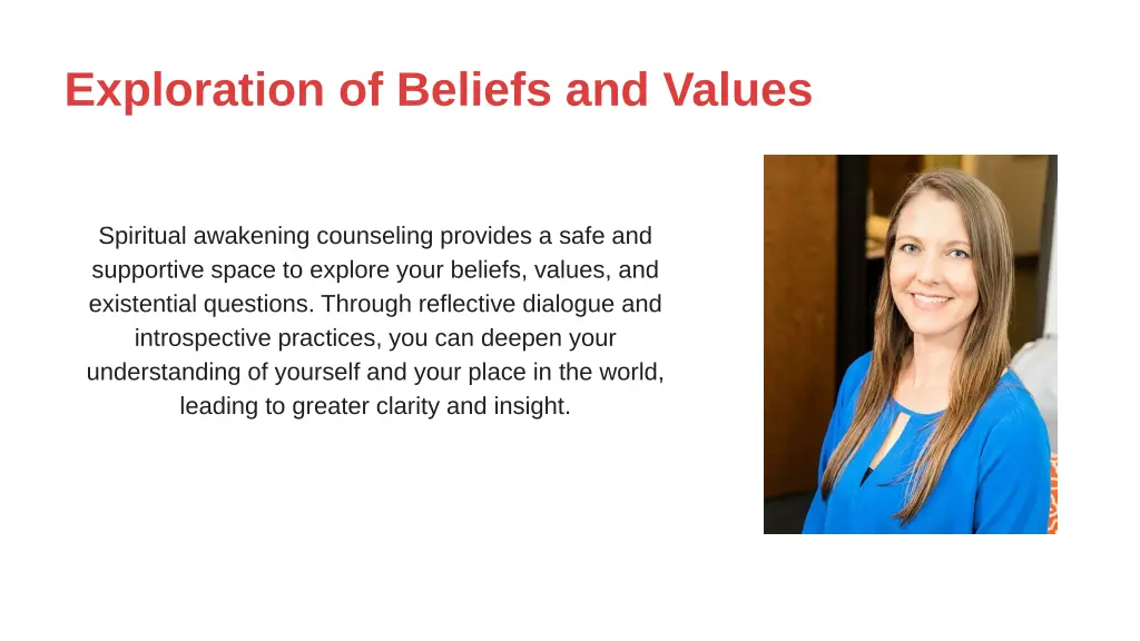 exploration of beliefs and values