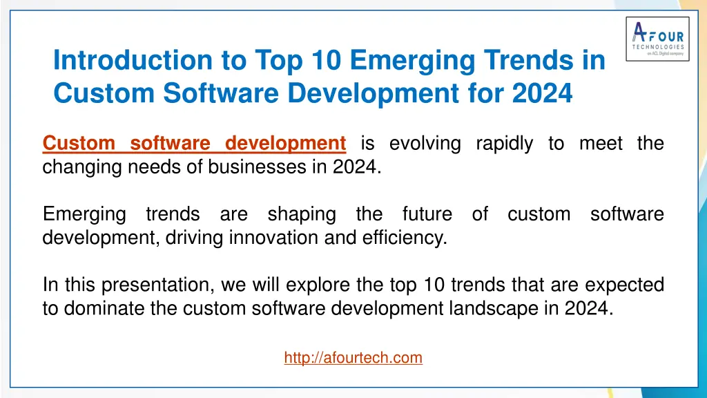 introduction to top 10 emerging trends in custom
