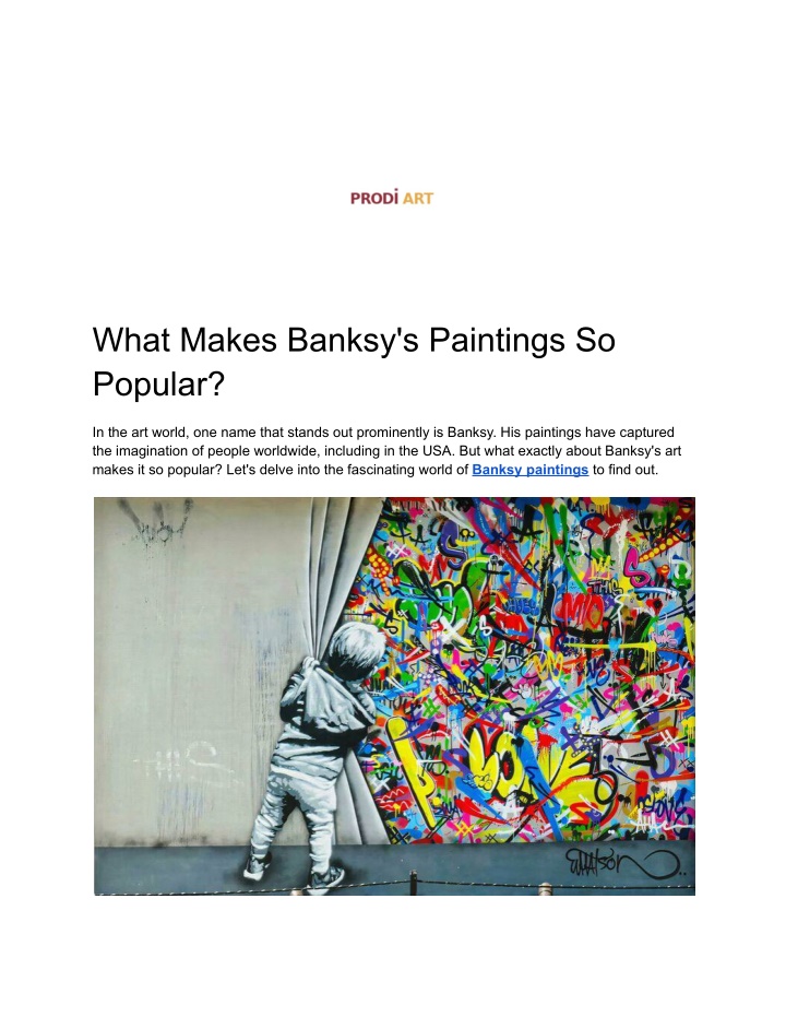 what makes banksy s paintings so popular