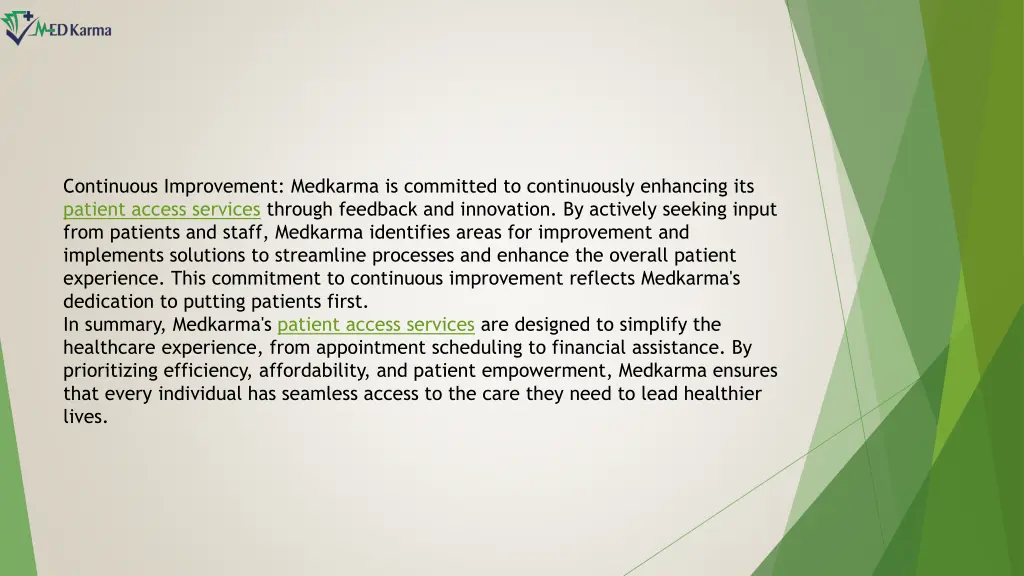 continuous improvement medkarma is committed