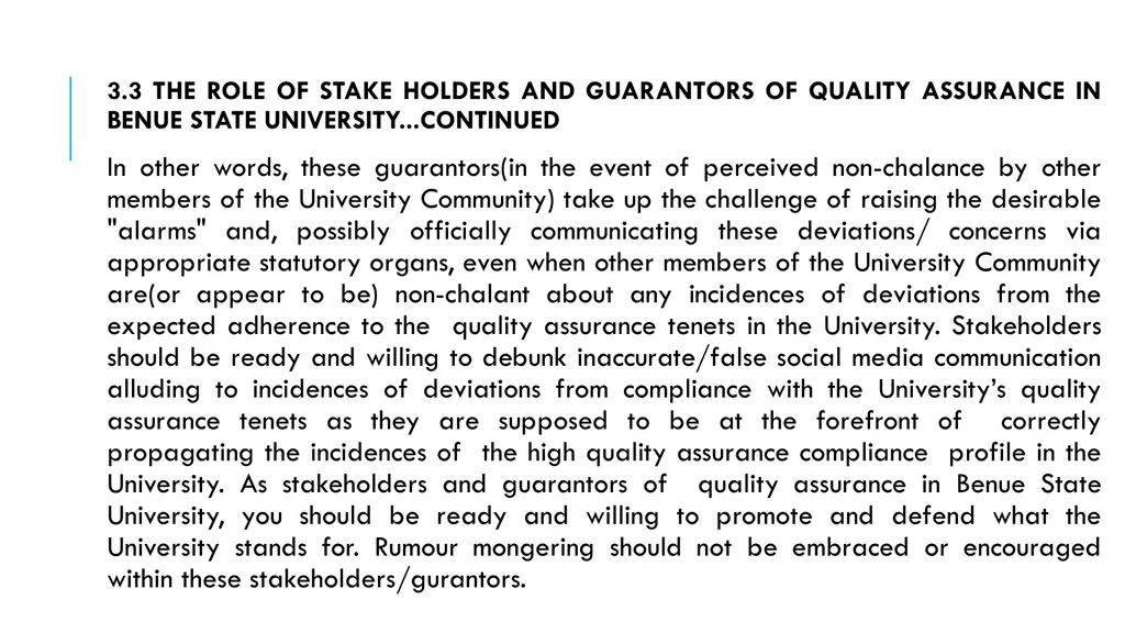 3 3 the role of stake holders and guarantors