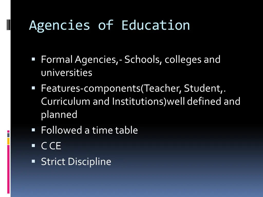 agencies of education