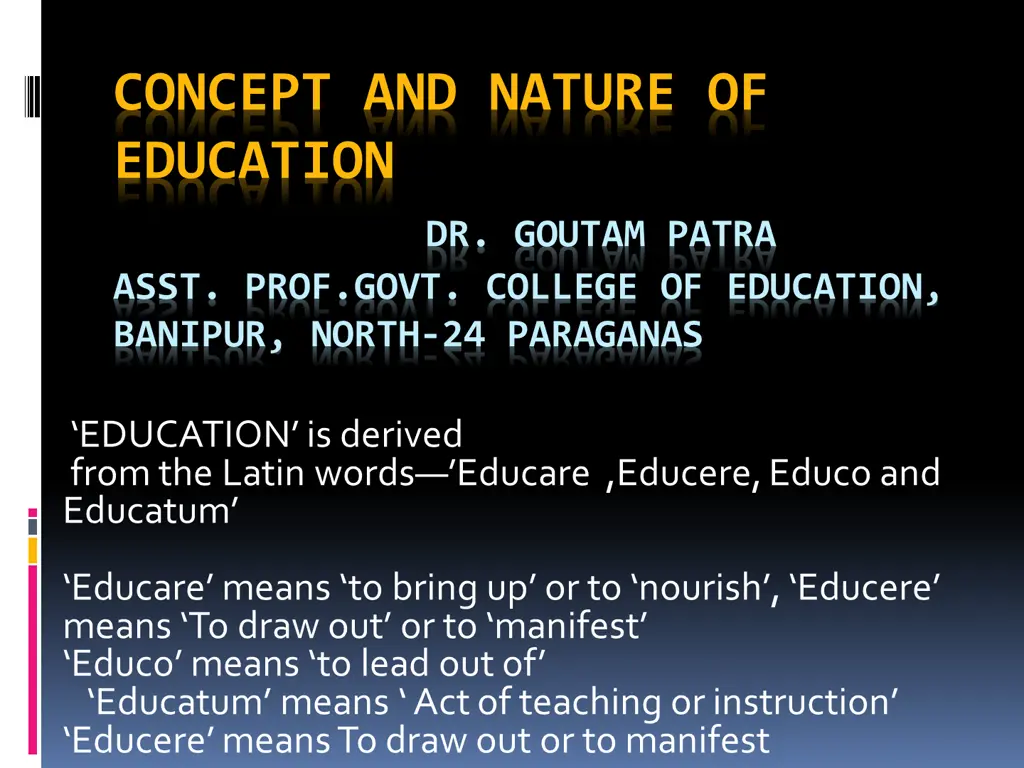 concept and nature of education