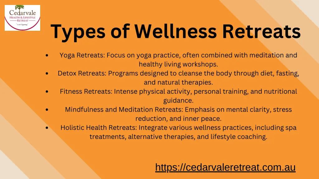types of wellness retreats