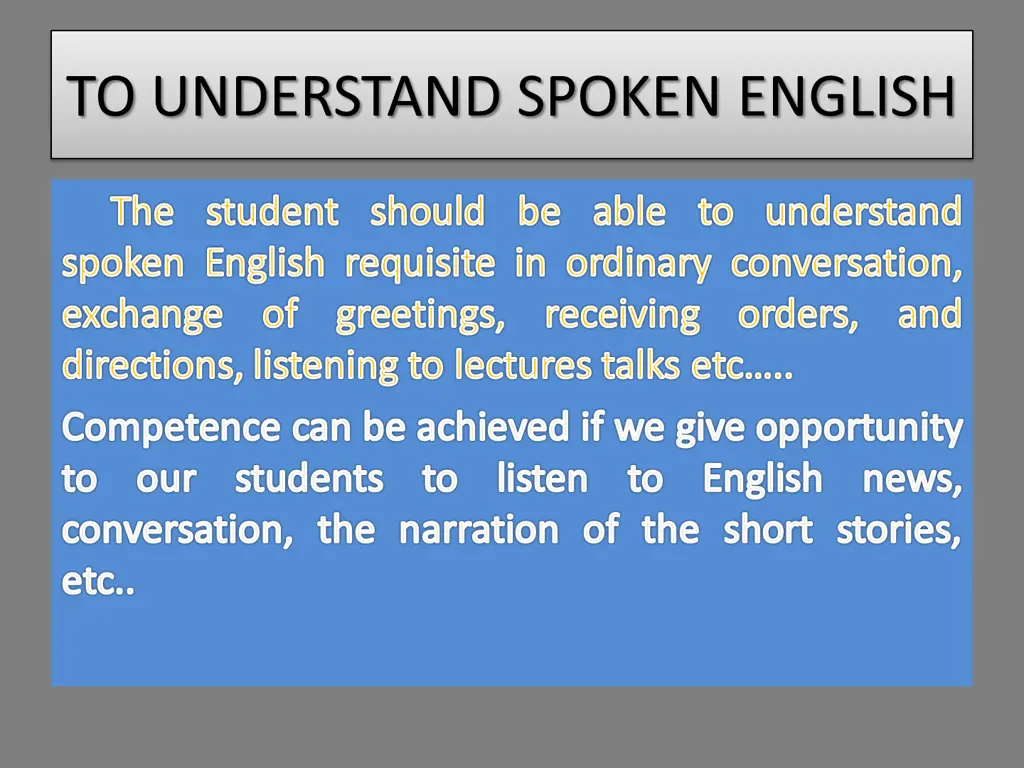 to understand spoken english