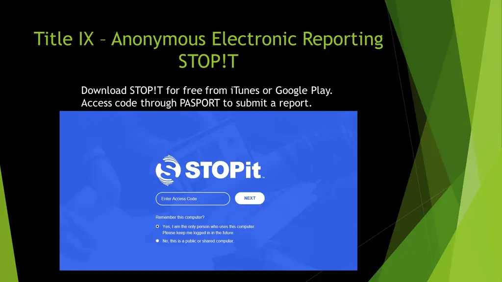 title ix anonymous electronic reporting stop t