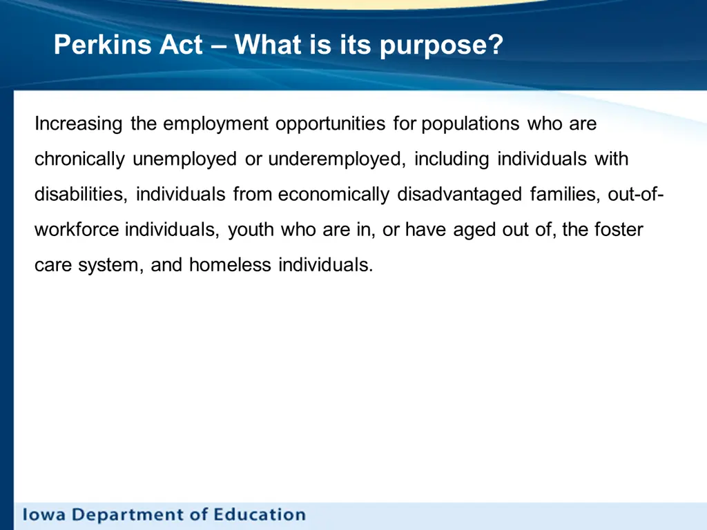 perkins act what is its purpose