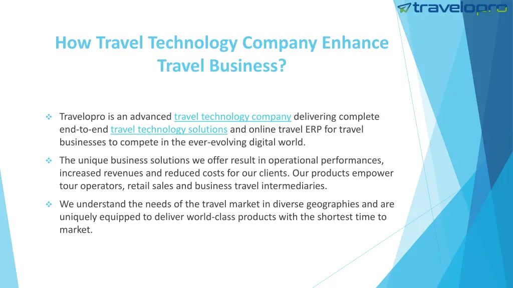 how travel technology company enhance travel