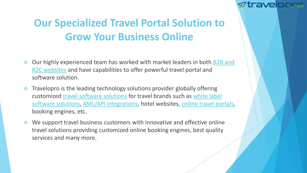 our specialized travel portal solution to grow