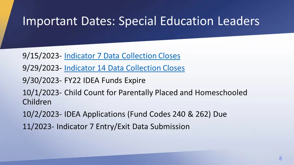 important dates special education leaders