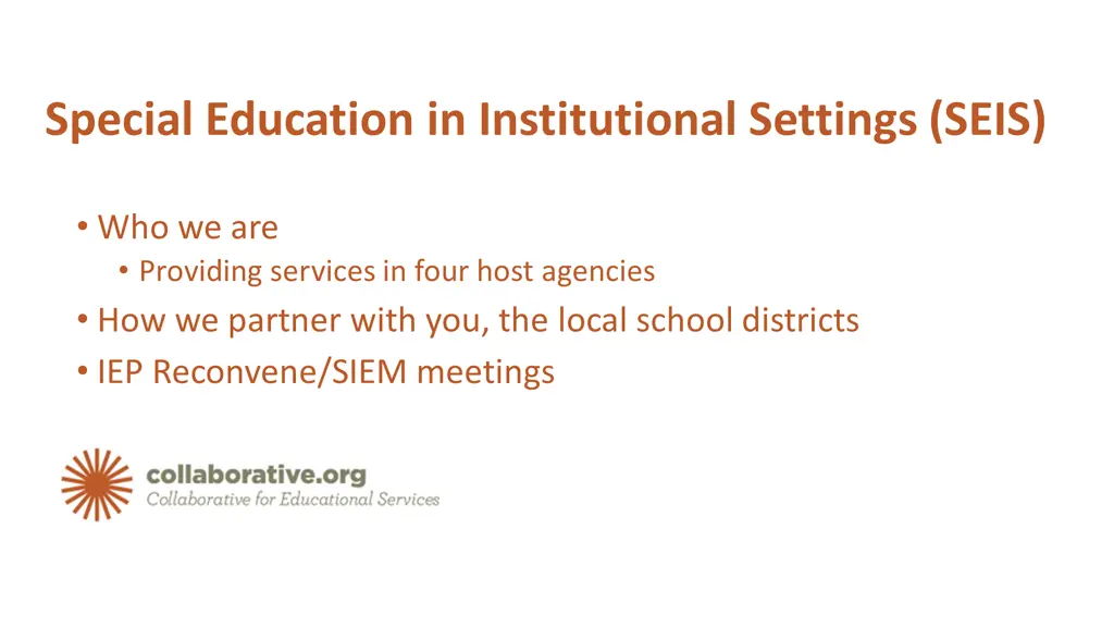 special education in institutional settings seis