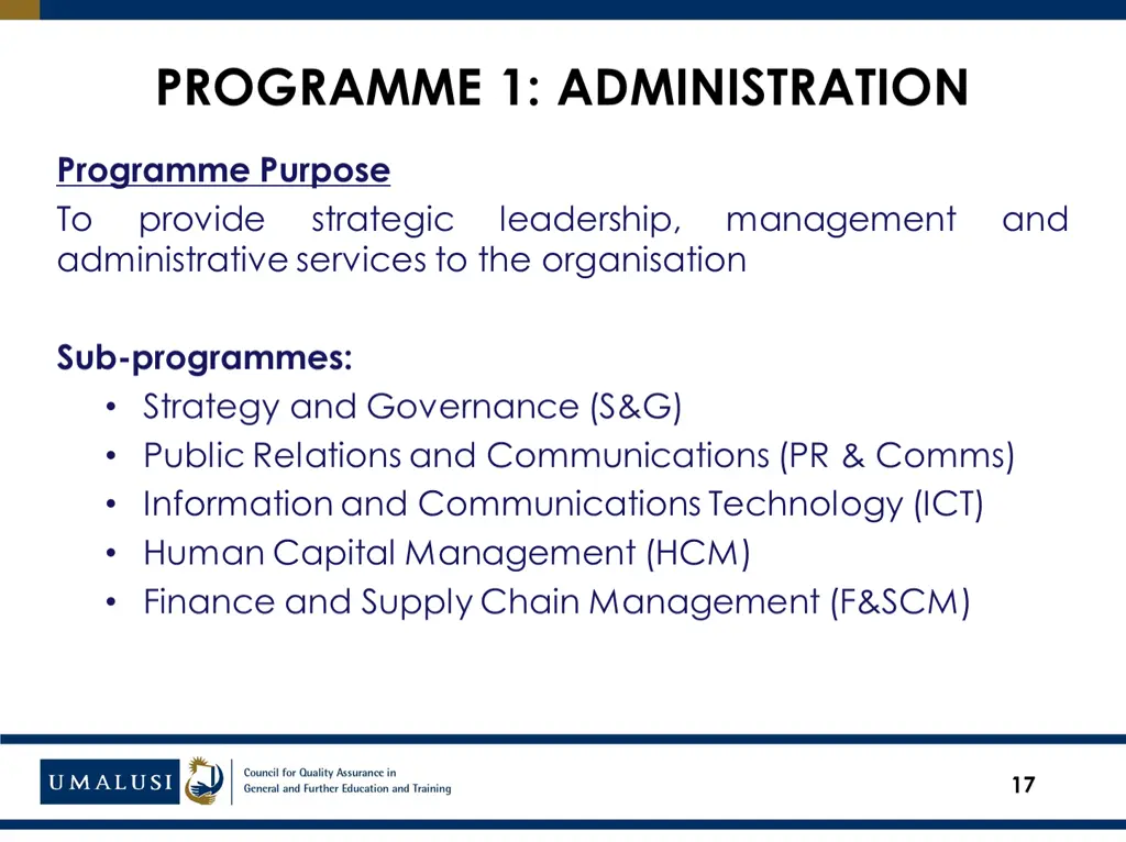 programme 1 administration