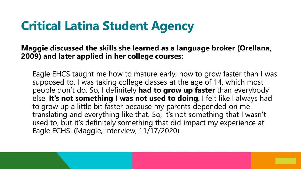 critical latina student agency