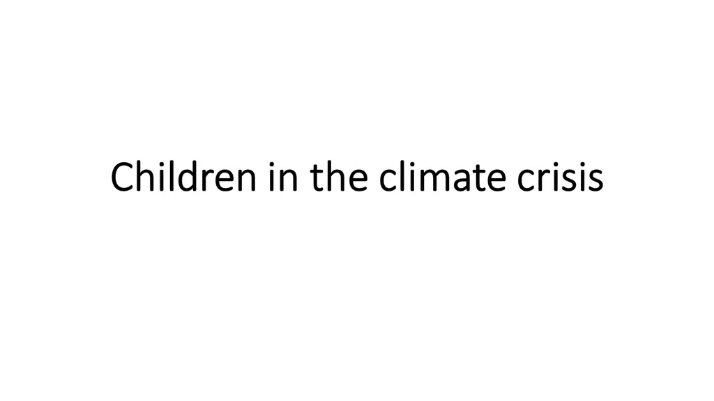 children in the climate crisis children