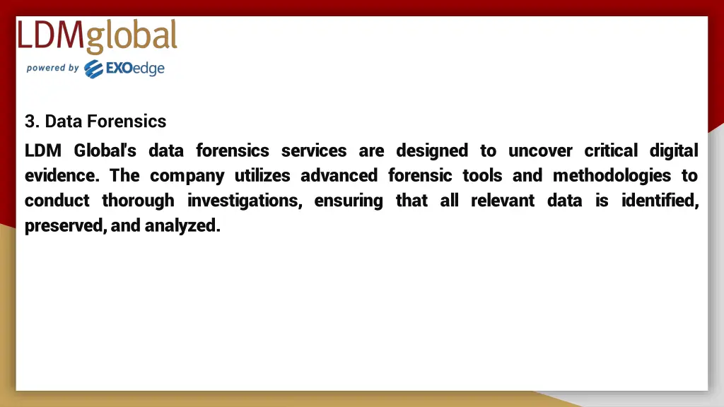3 data forensics ldm global s data forensics