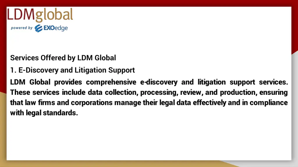 services offered by ldm global 1 e discovery