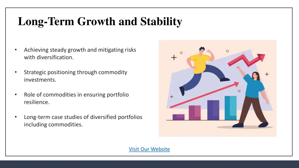 long term growth and stability