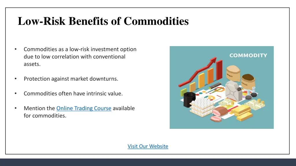 low risk benefits of commodities