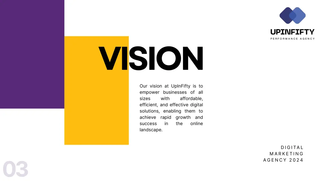 our vision at upinfifty is to empower businesses