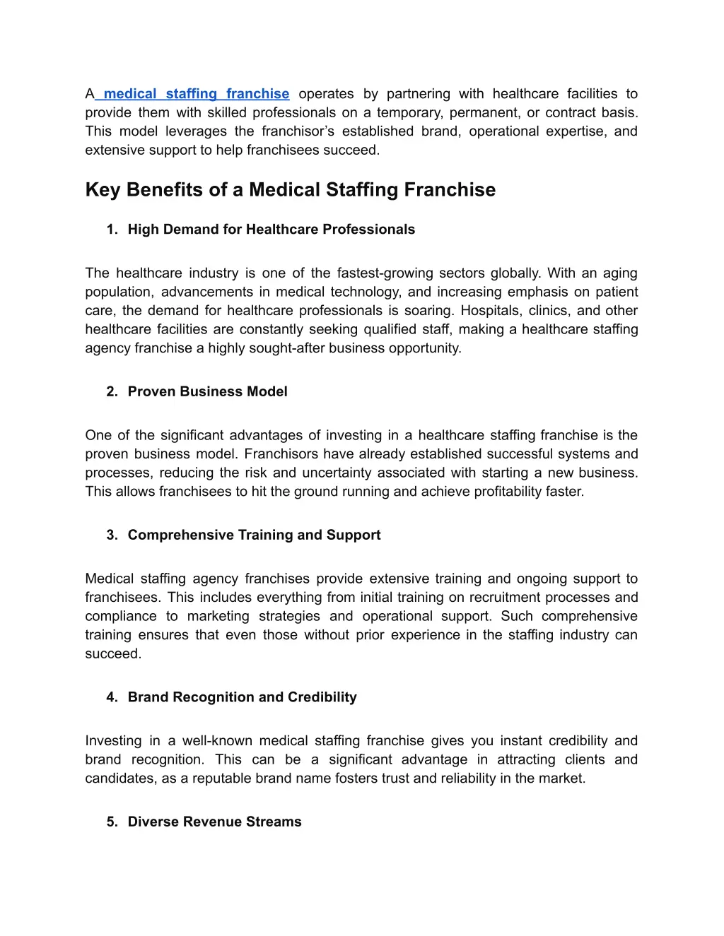 a medical staffing franchise operates