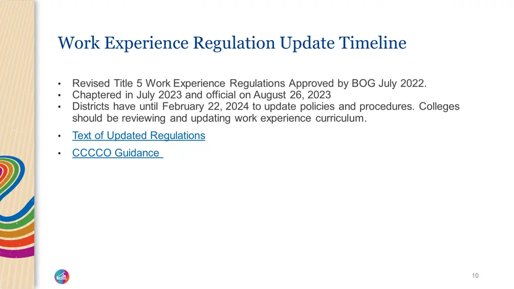 work experience regulation update timeline