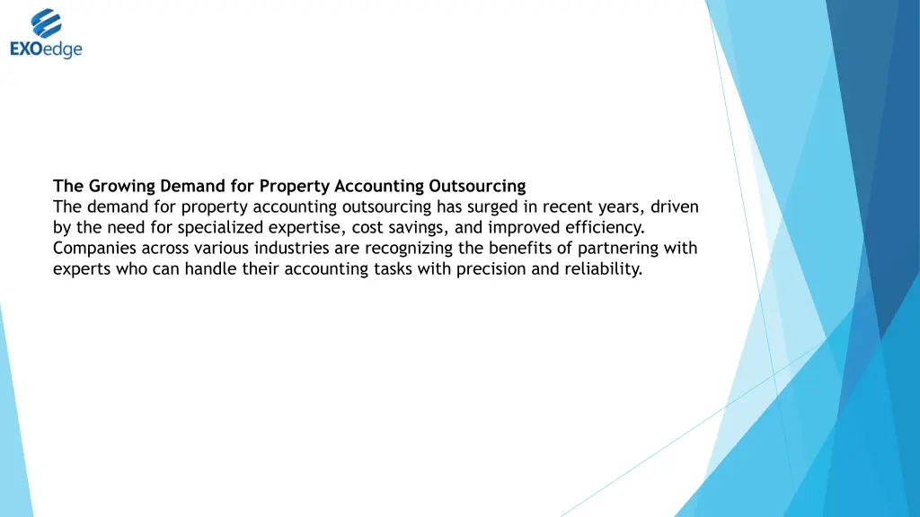 the growing demand for property accounting