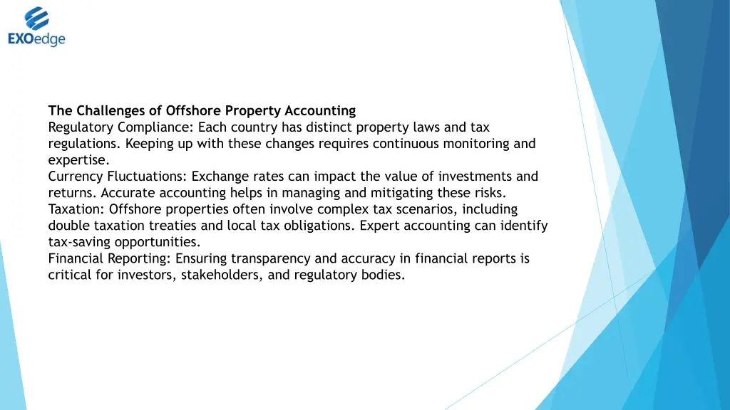 the challenges of offshore property accounting