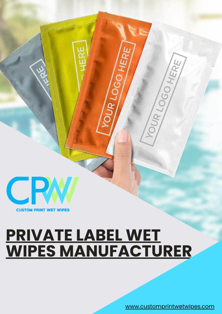 private label wet wipes manufacturer