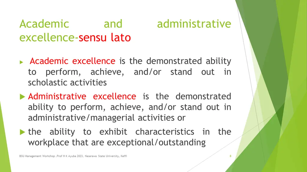 academic excellence sensu lato