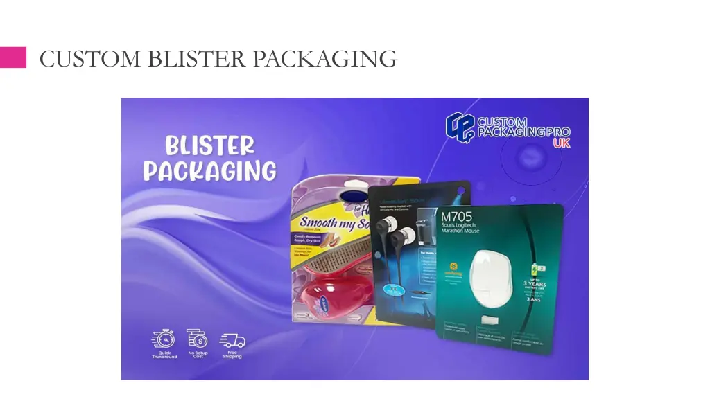 custom blister packaging