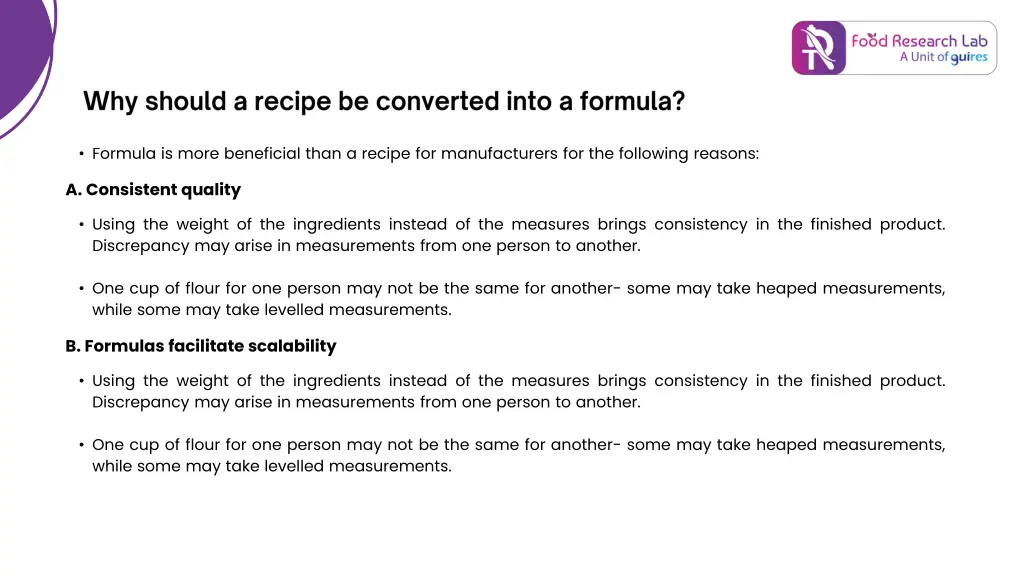 formula is more beneficial than a recipe