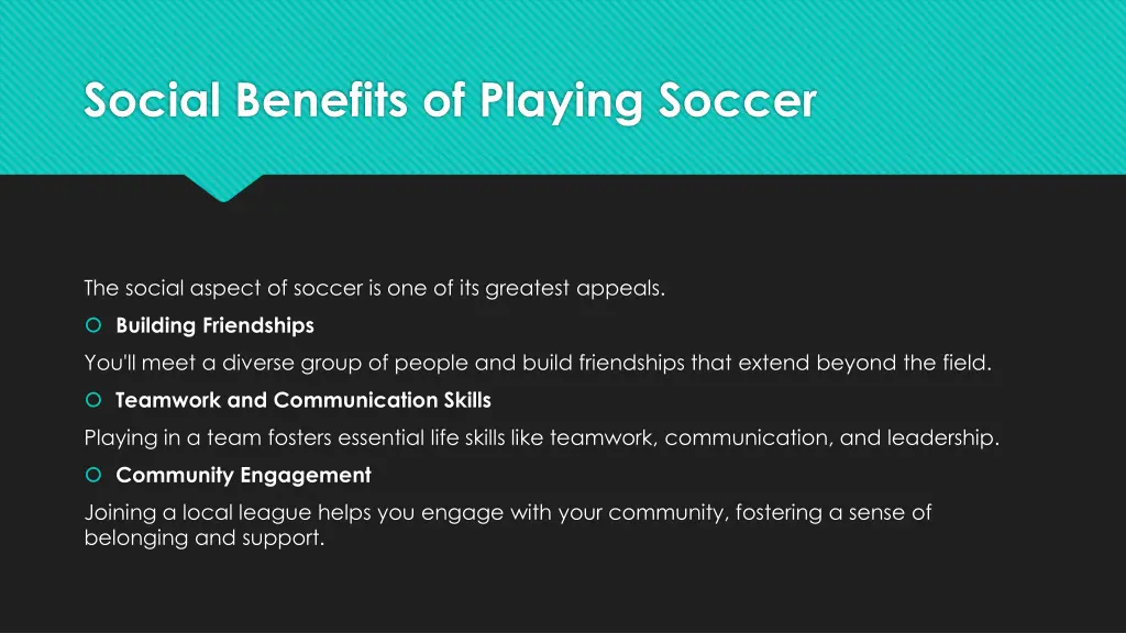 social benefits of playing soccer