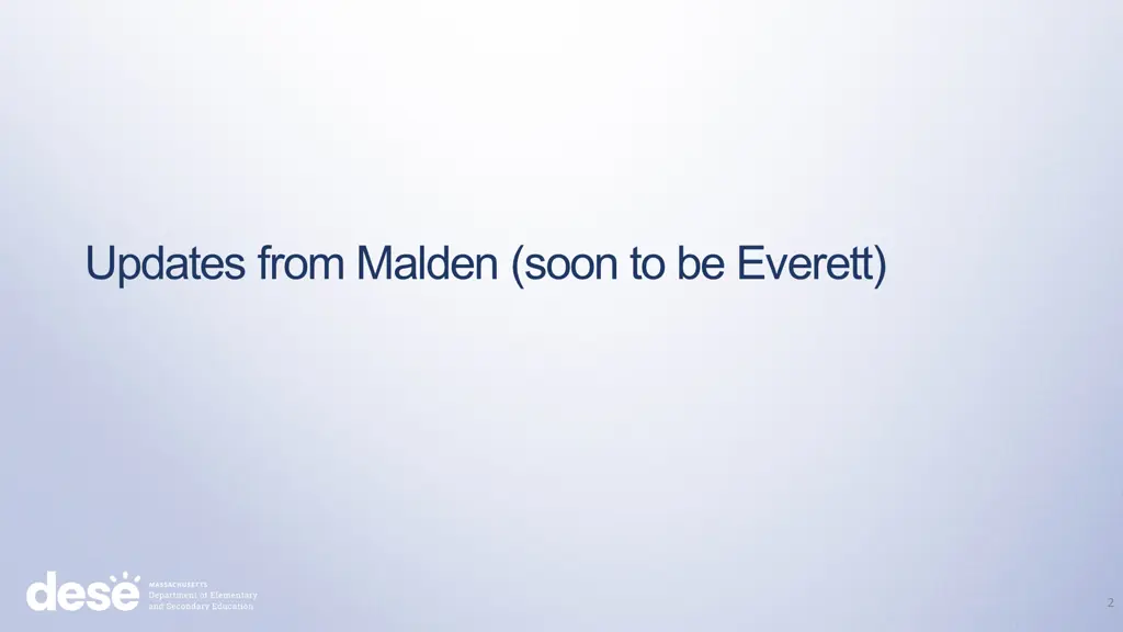 updates from malden soon to be everett