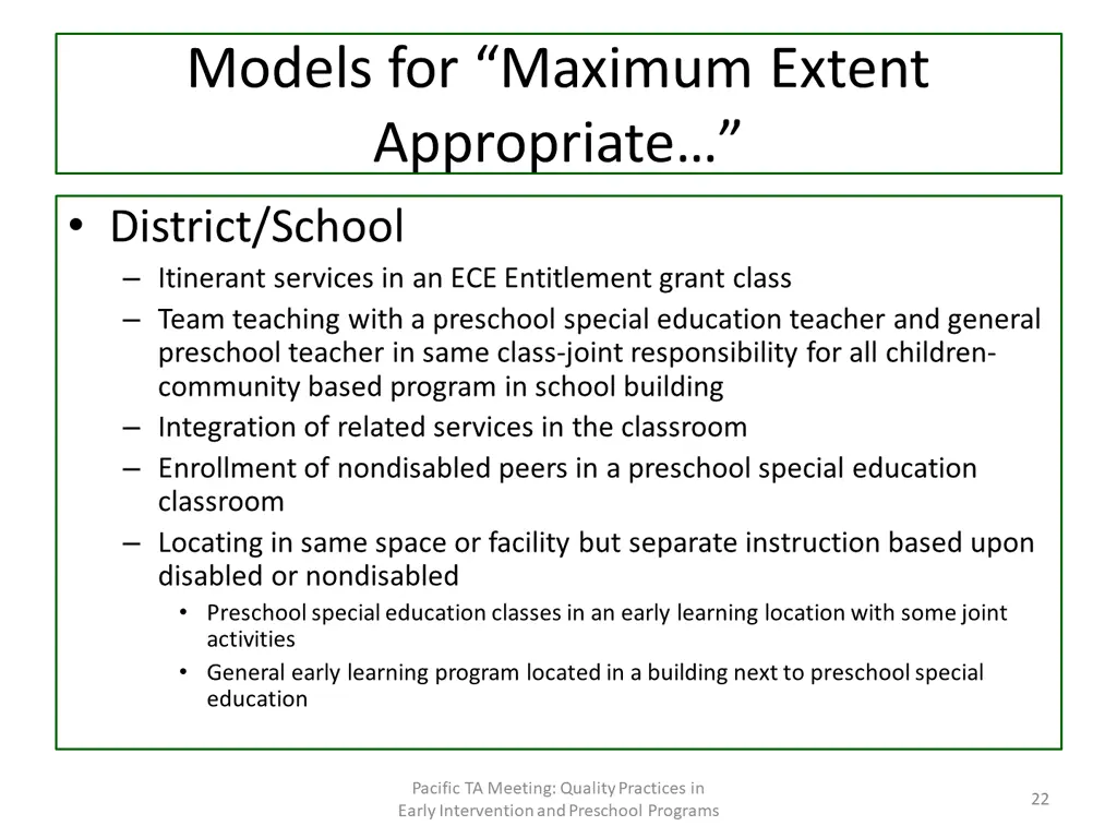 models for maximum extent appropriate district