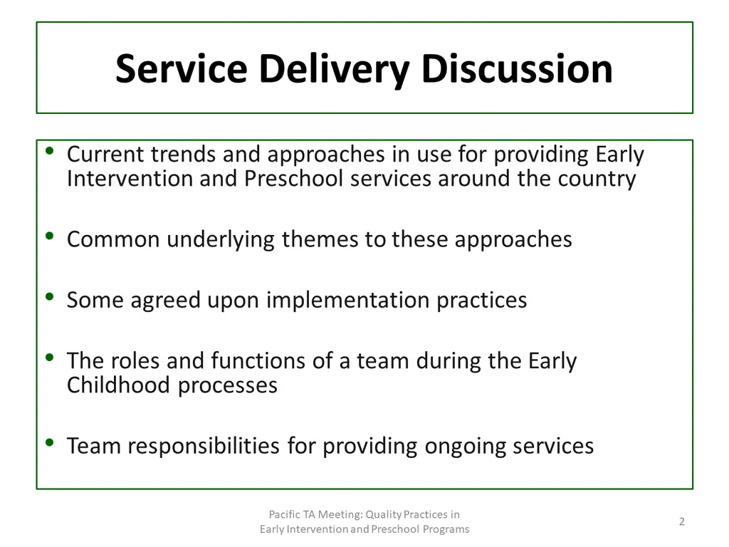 service delivery discussion