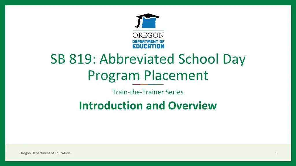 sb 819 abbreviated school day program placement