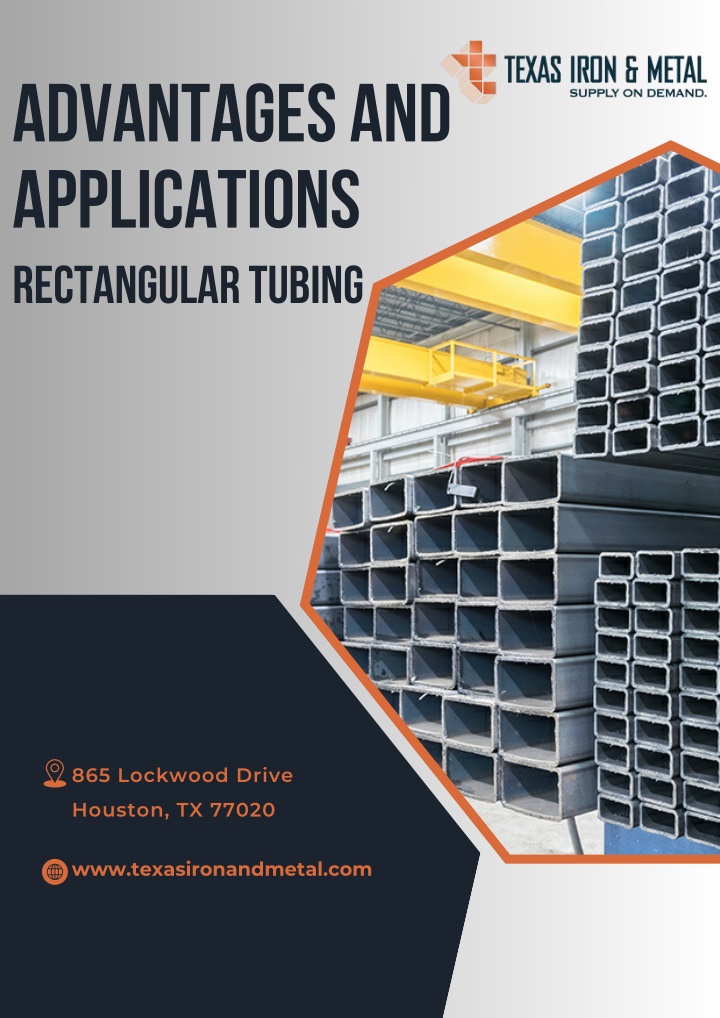 advantages and applications rectangular tubing