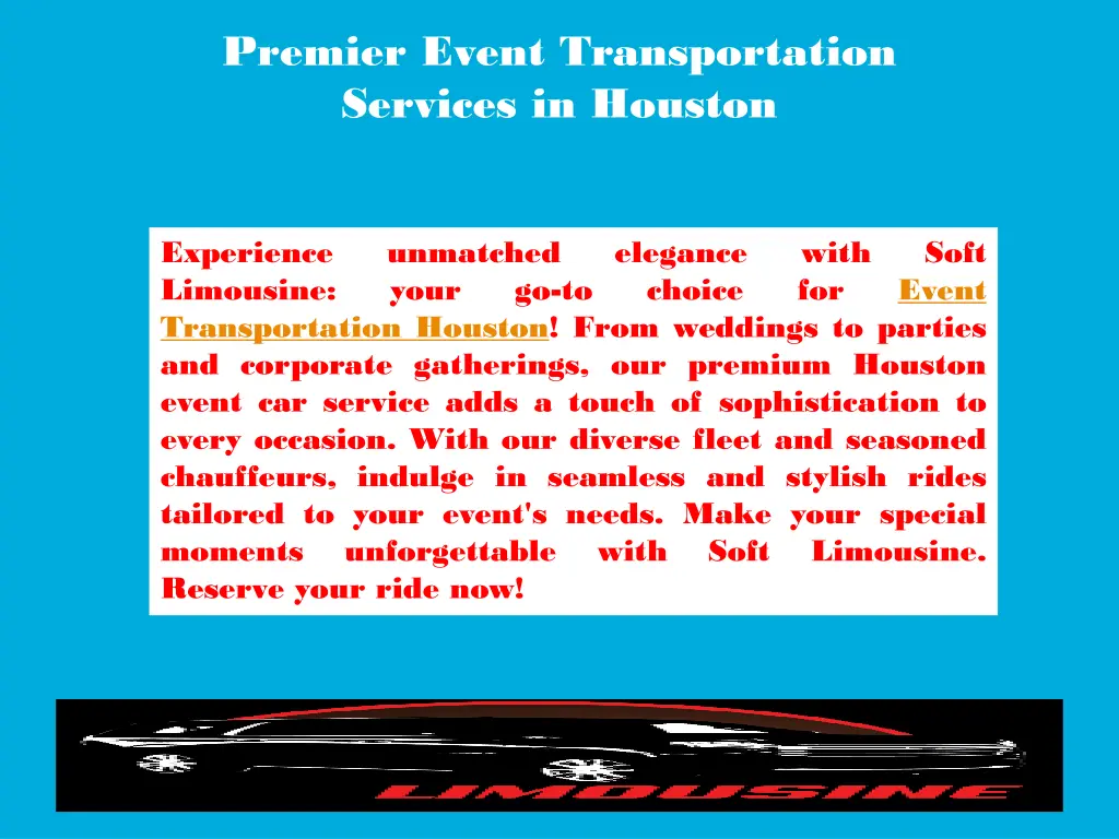 premier event transportation services in houston 3